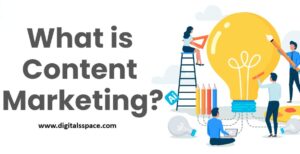 What is Content Marketing?